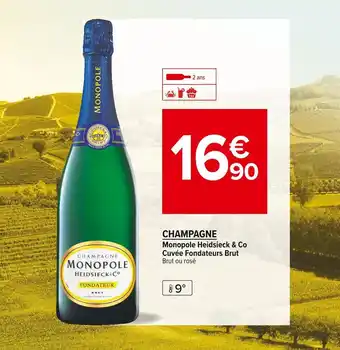 Carrefour Market Monopole heidsieck & co champagne offre