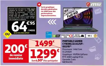 Auchan Msi portable gamer cyborg 15 a12vf001fr offre