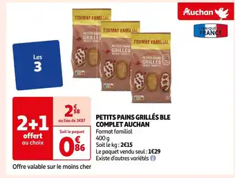 Auchan Auchan petits pains grillés ble complet offre