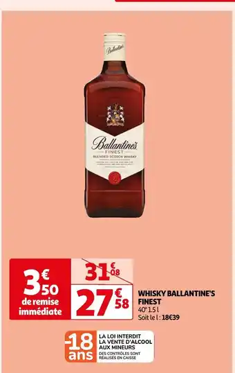 Auchan Finest whisky ballantine's offre