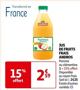 Auchan Supermarché Andros jus de fruits frais offre
