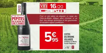 Carrefour Market Château la borie cotes du rhone villages offre