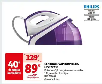 Auchan Philips centrale vapeur hi5922/30 offre