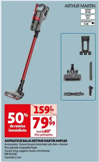 Auchan Arthur martin aspirateur balai amp185 offre
