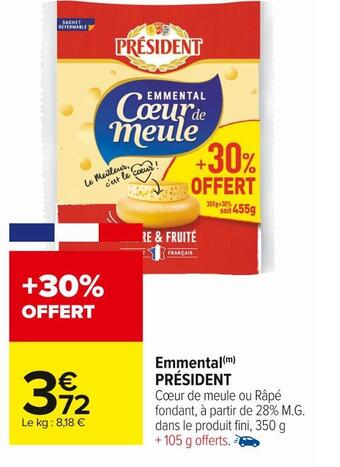 Carrefour Market Président emmental offre