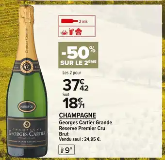 Carrefour Market Georges cartier champagne offre