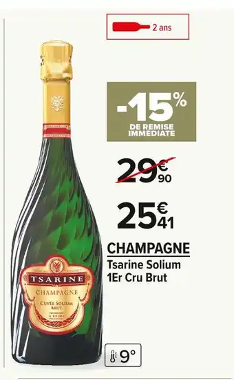 Carrefour Market Tsarine champagne offre