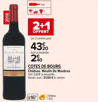 Carrefour Market Château moulin de maubras cotes de bourg offre