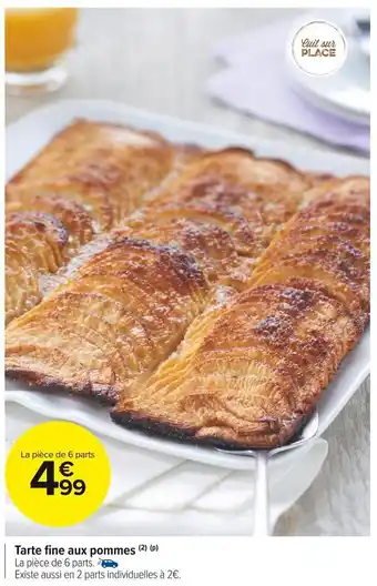 Carrefour Market Tarte fine aux pommes offre