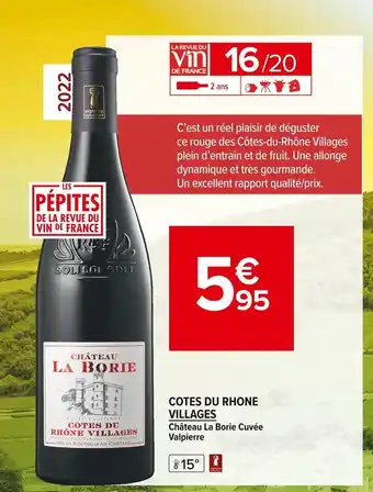 Carrefour Market Cotes du rhone villages château la borie cuvée valpierre offre