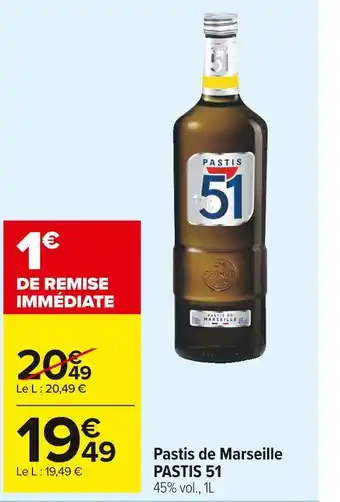 Carrefour Market Pastis 51 pastis de marseille offre