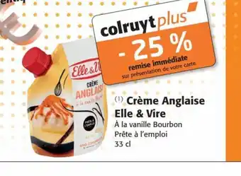 Colruyt (1) Crème Anglaise Elle & Vire offre