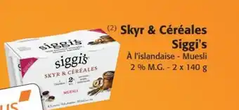 Skyr & Céréales Siggi's