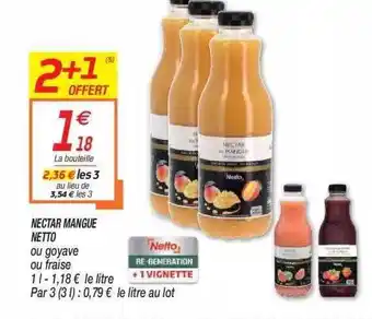 Netto Nectar Mangue Netto offre