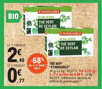 E.Leclerc THÉ THE BIO "ETHIQUABLE" offre