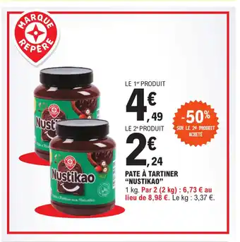 E.Leclerc PATE À TARTINER "NUSTIKAO" offre