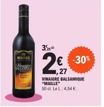 VINAIGRE BALSAMIQUE "MAILLE"