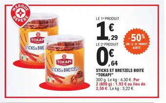 E.Leclerc STICKS ET BRETZELS BOITE "TOKAPI" offre