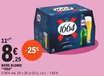 E.Leclerc BIERE BLONDE "1664" offre