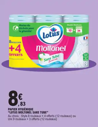 PAPIER HYGIÉNIQUE "LOTUS MOLTONEL SANS TUBE"