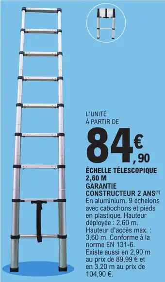 E.Leclerc ÉCHELLE TÉLESCOPIQUE 2,60 M offre