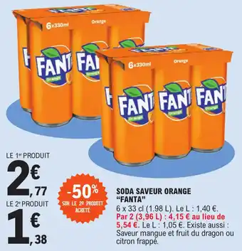 E.Leclerc SODA SAVEUR ORANGE "FANTA" offre