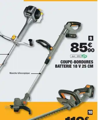Brico Dépôt COUPE-BORDURES BATTERIE 18 V 25 CM offre