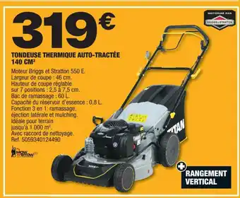 Brico Dépôt TONDEUSE THERMIQUE AUTO-TRACTÉE 140 CM³ offre