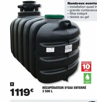 Brico Dépôt RÉCUPÉRATEUR D'EAU ENTERRÉ 3 500 L offre