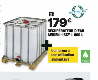 Brico Dépôt RÉCUPÉRATEUR D'EAU AÉRIEN "IBC" 1 000 L offre