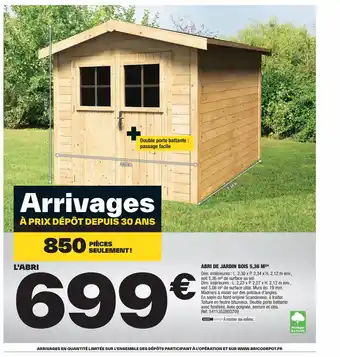 Brico Dépôt ABRI DE JARDIN BOIS 5,36 offre