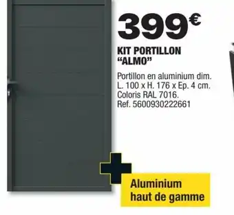 Brico Dépôt KIT PORTILLON "ALMO" offre