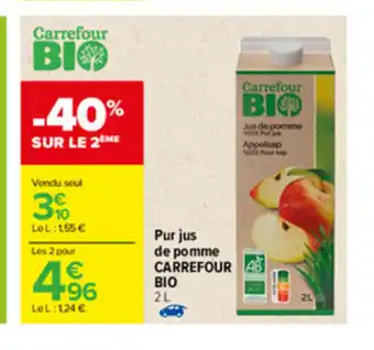 Carrefour Pur jus de pomme Carrefour Bio offre