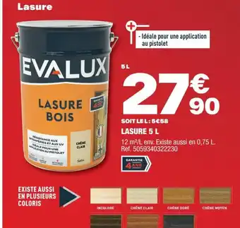 Brico Dépôt EVALUX LASURE 5 L offre