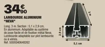 Brico Dépôt LAMBOURDE ALUMINIUM "NEVA" offre