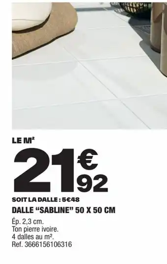 Brico Dépôt DALLE "SABLINE" 50 X 50 CM offre