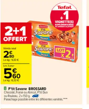 Carrefour P'tit Savane Brossard offre