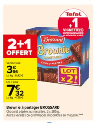 Carrefour Brownie à partager Brossard offre