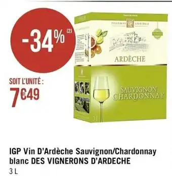 Casino Supermarchés IGP vin d'ardèche sauvignon/chardonnay offre