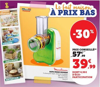 Super U Râpe fresh express offre