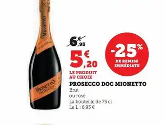 U Express Prosecco doc mionetto offre