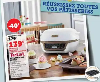 Super U Appareil cake factory offre