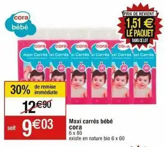 Cora x Carrefour Bébé cora offre