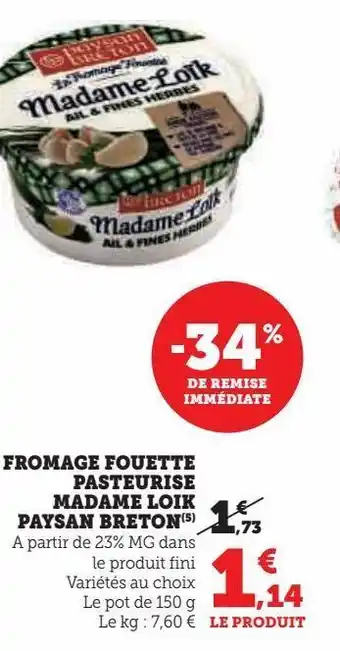 U Express Fromage fouette pasteurise madame loik paysan breton offre