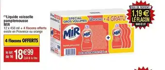 Cora x Carrefour (¹)Liquide vaisselle pamplemousse MIR offre
