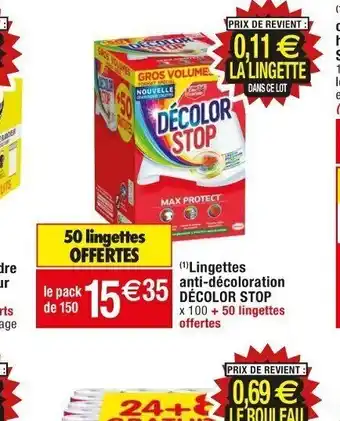 Cora x Carrefour (¹) Lingettes anti-décoloration DÉCOLOR STOP offre