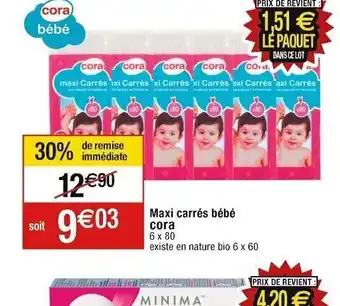 Cora x Carrefour Maxi carrés bébé cora offre