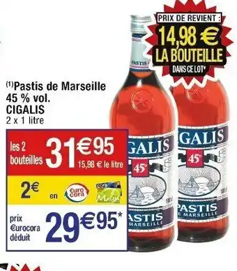 Cora x Carrefour (1) Pastis de Marseille 45% vol. offre
