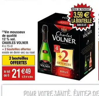 Cora x Carrefour (1)Vin mousseux de qualité 12 % vol. CHARLES VOLNER offre