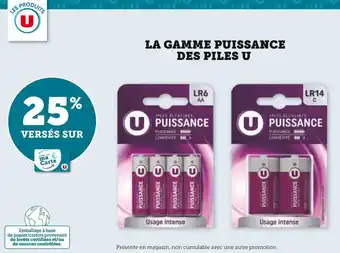 Super U U 25% versés sur la gamme puissance des piles u offre